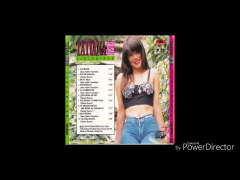 Tatiana Bustos - ¿Que Será De Mi?