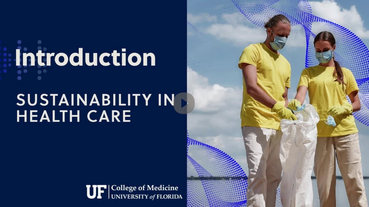 Sustainability in Health Care