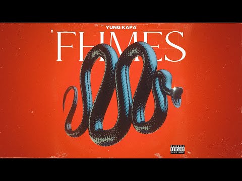 YungKapa - FHMES (Official Audio Release)