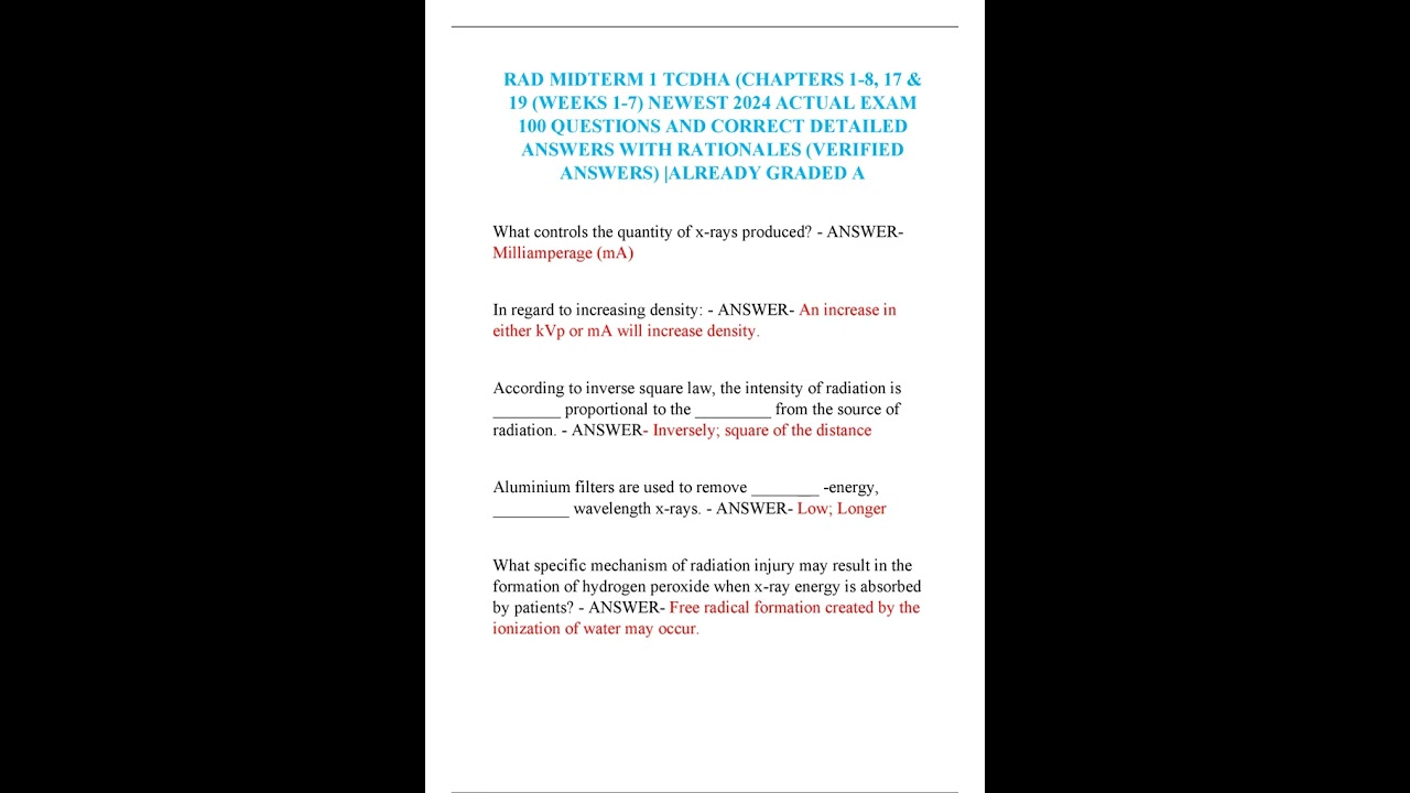 RAD MIDTERM 1 TCDHA CHAPTERS 1 8, 17 & 19 WEEKS 1 7 NEWEST 2024 ACTUAL EXAM 100 QUESTIONS AND CORREC