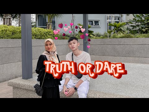CHALLENGE - TRUTH OR DARE !