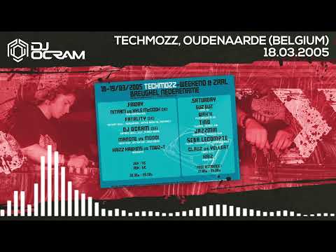 DJ OCRAM 🤟 Techmozz, Oudenaarde (Belgium) | 18.03.2005 // Hardtechno
