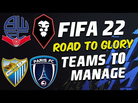 THE BEST ROAD TO GLORY TEAMS IN FIFA 22 CAREER MODE