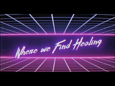 Thumbnail for Where We Find Healing video