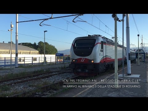 Arrivo e partenza dell'ICN 795 nella stazione ferroviaria di Rosarno