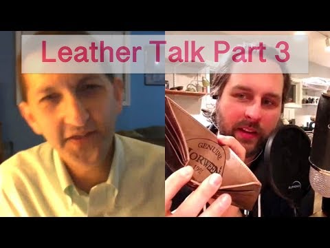 Leather Talk with Phil from Ashland/Horween Part 3