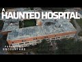 Paranormal Encounters S02E06 | A Haunted Hospital