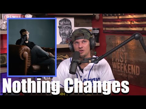 Theo Von: Nothing Changes If Nothing Changes