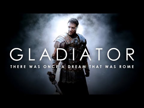 Gladiator | There was once a dream that was Rome