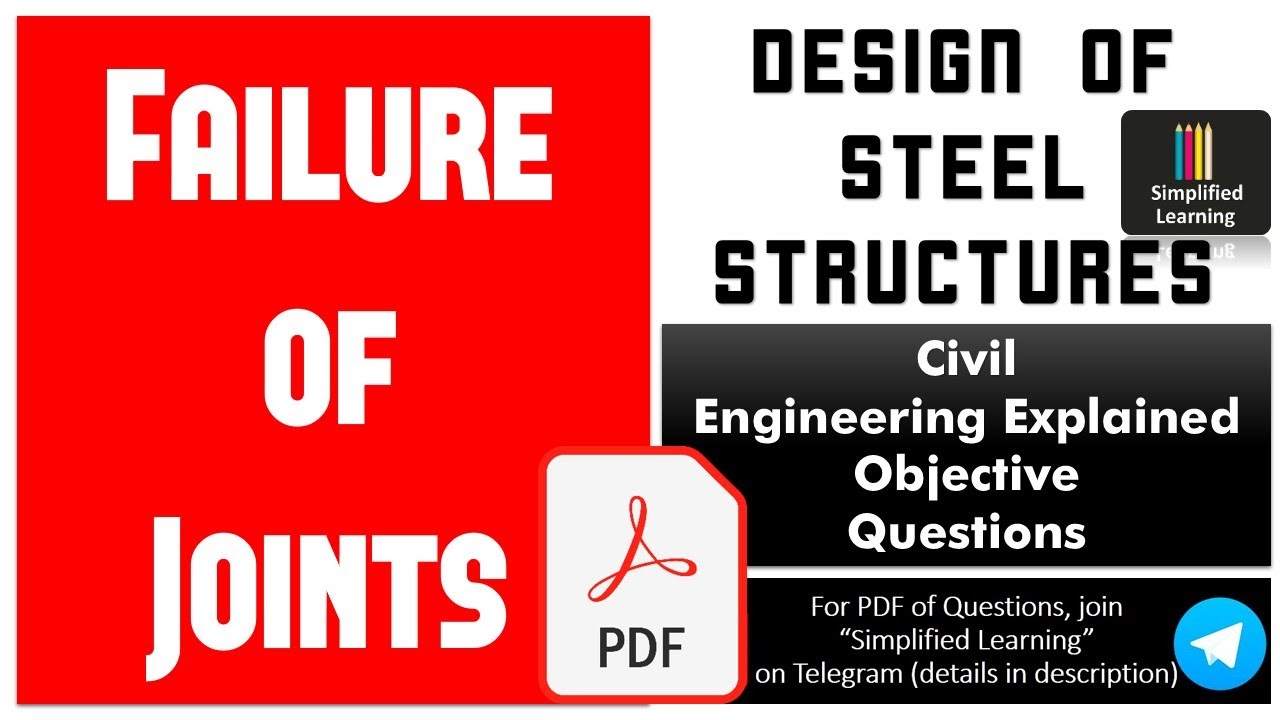 Joint Failures  | Design of Steel Structures Explained MCQs | [with PDF]