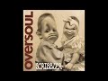 Oversoul 4 Asshole Scribbler 1995 Nu Metal