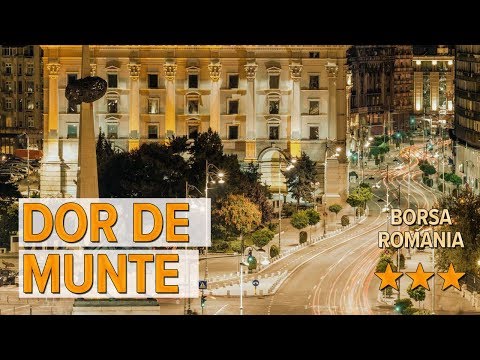 Dor de munte hotel review | Hotels in Borsa | Romanian Hotels