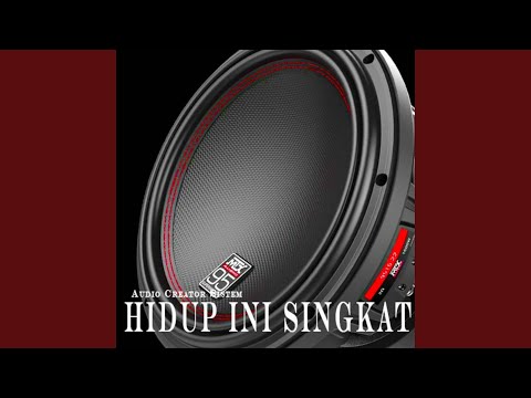 Hidup Ini Singkat