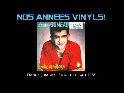 Daniel Jumeau - Embouteillage 1985