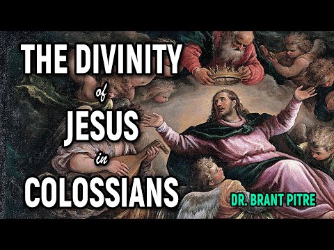 The Divinity of Jesus in Colossians