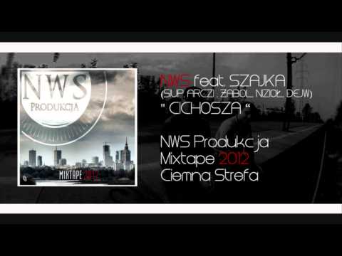 NWS mixtape 2012 - Cichosza feat. Szajka