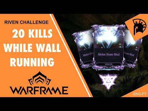 Riven Challenge 20 kills while wall running