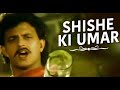 SHISHE KI UMAR JHANKAR BEATS M V STUDIO M V PRODUCTION