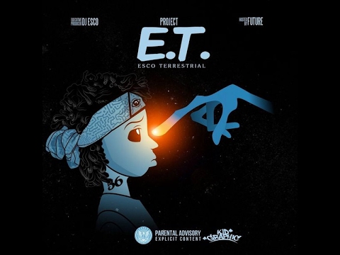 Future - Juice (DJ Esco - Project E.T. Esco Terrestrial)