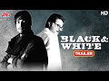 Black And White Tonight Trailer | Anil Kapoor, Anurag Sinha, Sai Tamhankar | Hindi Bollywood Movie