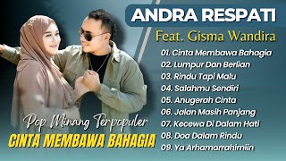 Download lagu Andra Respati Ft Gisma Wandira - CINTA MEMBAWA BAHAGIA - LUMPUR DAN BERLIAN || LAGU MINANG POPULER mp3 Download lagu Andra Respati Ft Gisma Wandira - CINTA MEMBAWA BAHAGIA - LUMPUR DAN BERLIAN || LAGU MINANG POPULER mp3