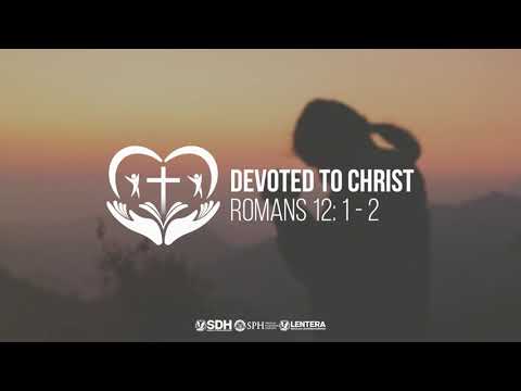 Lagu Tema Senior: Devoted to Christ (2023/2024)