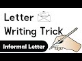 Letter Writing In English Trick Informal Letter Letter Writing