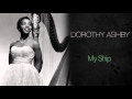 Dorothy Ashby - My Ship