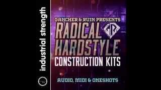 Video thumbnail for Radical Hardstyle Kits sample pack from Gancher & Ruin - OUT NOW by Industrial Strength Records