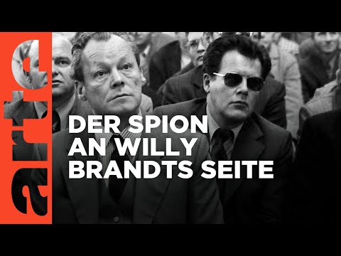 Willy Brandt und der Spion, der ihn stürzte | Doku HD | ARTE