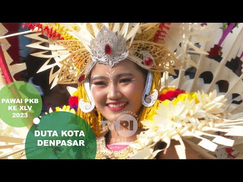 PAWAI PKB XLV TAHUN 2023  -  DUTA KOTA DENPASAR