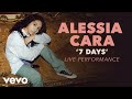 Alessia Cara - 7 Days (Live Version)