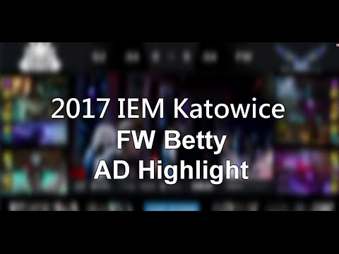 2017 IEM Katowice FW Betty AD Highlight─閃電狼奪冠之旅全紀錄
