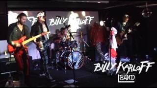 Back Street Billy - Billy Karloff Band Live 2015