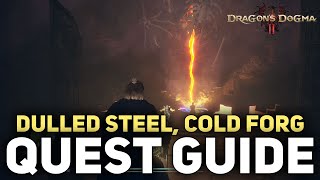 Dragon’s Dogma 2 - How To Unlock Brokkrs Smithy | Dulled Steel, Cold Forge Quest