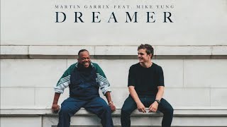 Martin Garrix feat. Mike Yung - Dreamer (Audio)