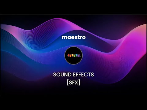 maestro SFX @beatovenai  - How to create Sound Effects for your content