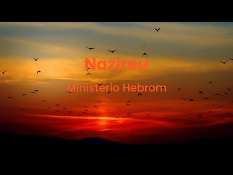 Nazireu - Ministério Hebrom