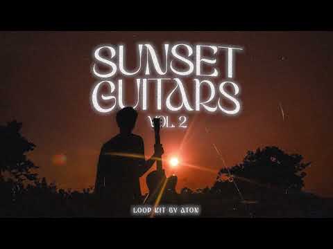 ⋆FREE⋆ Sunset Guitars vol. 2 Loop Kit/Sample pack 🌇 (Acoustic, Nostalgic, Love, Emotional)