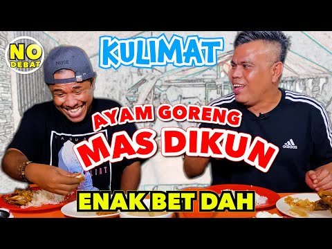 KULIMAT - AYAM GORENG MAS DIKUN ENAK BET DAH