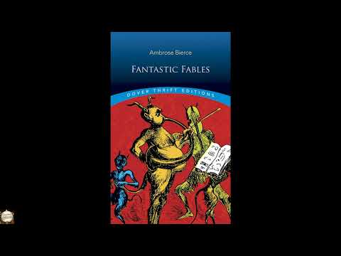 Fantastic Fables by Ambrose Bierce — free full audiobook