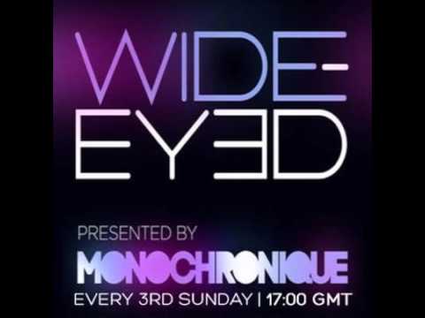Monochronique - Wide-eyed 062 (21 Feb 2016) on TM Radio