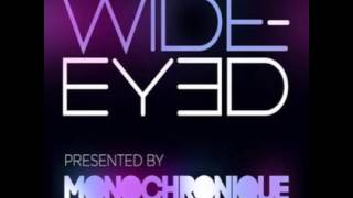 Monochronique - Wide-eyed 062 (21 Feb 2016) on TM Radio