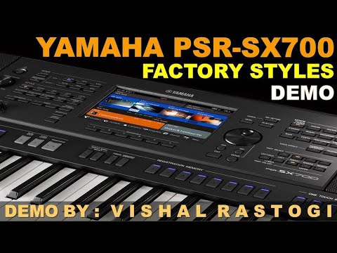 New Yamaha PSR SX700 Keyboard || Factory Styles Demo || All Style Categories Demo || Vishal Rastogi