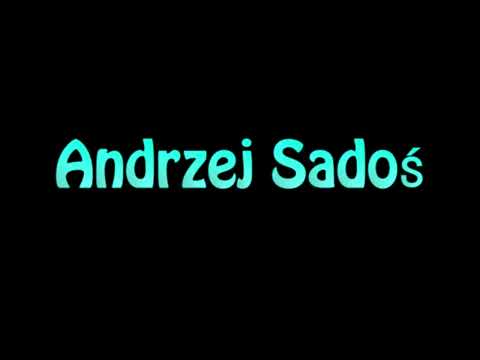 Learn How To Pronounce Andrzej Sados