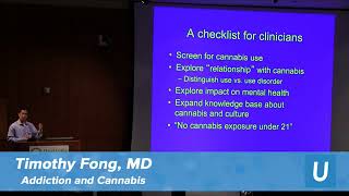 Addiction &amp; Cannabis - Timothy Fong, MD | UCLA Health Cannabis Research Initiative