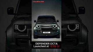 Land Rover Defender Octa Debuts at ₹2.59 Cr – A Beast on Wheels !