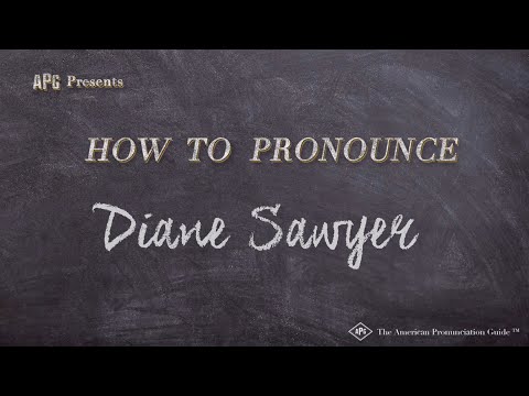 How to Pronounce Diane Sawyer (Real Life Examples!)