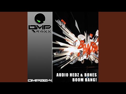 Boom Bang! (Original Mix)