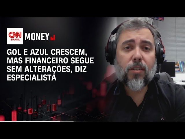 Gol e Azul mantêm risco elevado mesmo após reestruturação, diz executivo | FECHAMENTO DE MERCADO